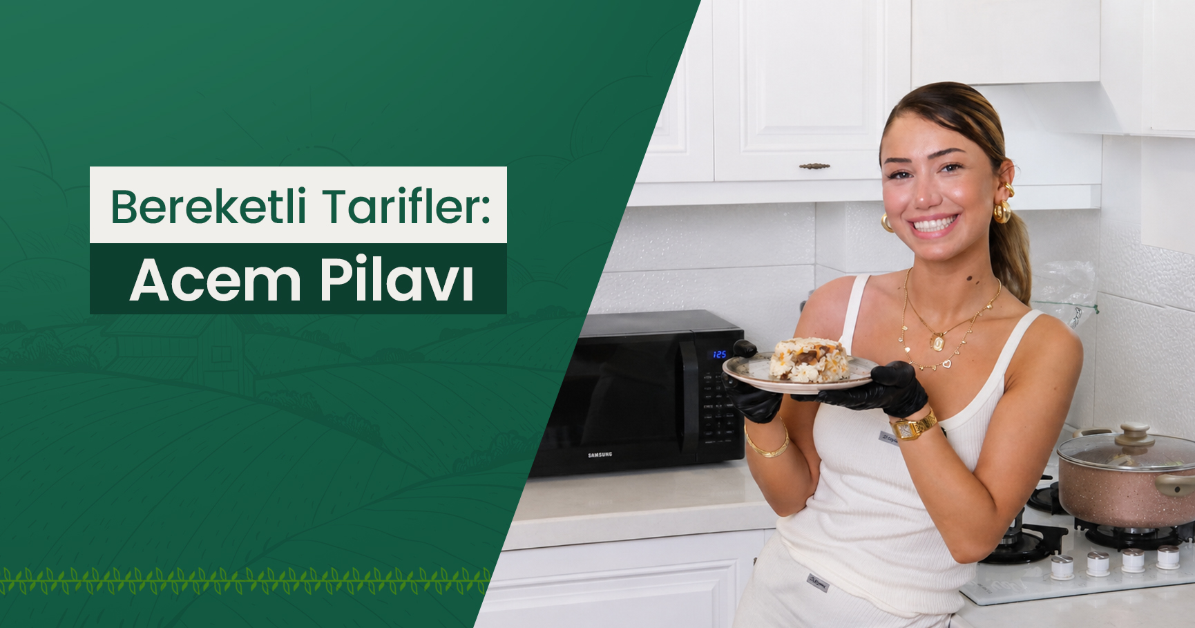 Bereketli Tarifler: Acem Pilavı 